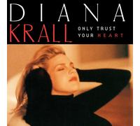 Diana Krall - Only Trust Your Heart (LP)