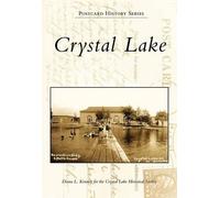 Diana L. Kenney Crystal Lake, Il (Tascabile) Postcard History Series