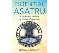 Diana L. Paxson Essential Asatru (Tascabile)