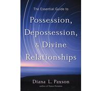 Diana L. Paxson Essential Guide to Possession, Depossession, and Div (Tascabile)