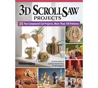 Diana L. Thompson Fred & Julie Byrne Sue Mey Al Bagg 3D Scroll Saw P (Tascabile)