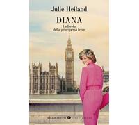 Diana. La favola della principessa triste