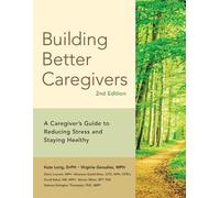Diana Laurent M P H Lorig Dr P H Maureen Gecht-Silve Building Better (Tascabile)