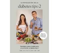 Diana Licalzi Jose Tejero La revolución de la diabetes tipo 2 (Copertina rigida)