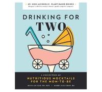 Diana Licalzi Kerry Jane Criss Drinking for Two (Copertina rigida)