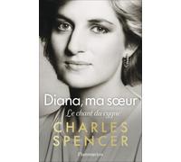 Diana, ma soeur: Le chant du cygne