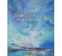 Diana Mackie Skye Through an Artist's Eye (Tascabile)