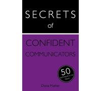 Diana Mather Secrets of Confident Communicators (Tascabile) Secrets of Success