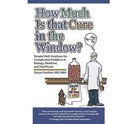 Diana Matkin Shaun Comfort MD Chantal Matkin Dola How Much Is that C (Tascabile)