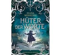 Diana Menschig Hüter der Worte (Tascabile)