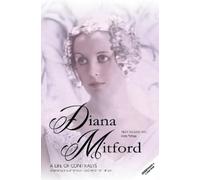 Diana Mitford A Life of Contrasts (Tascabile)