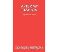 Diana Morgan After My Fashion (Tascabile)