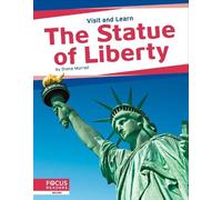 Diana Murrell The Statue of Liberty (Tascabile) Visit and Learn