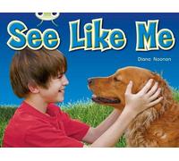 Diana Noonan Bug Club Guided Non Fiction Reception Red 1 See Like Me (Tascabile)