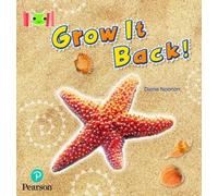 Diana Noonan Bug Club Reading Corner: Age 4-7: Grow it Back (Tascabile) Bug Club