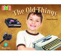 Diana Noonan Bug Club Reading Corner: Age 5-7: The Old Things (Tascabile)