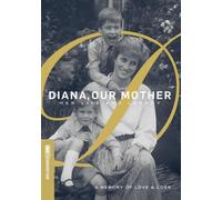 Diana, Our Mother Her Life and Legacy (DVD)