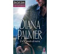 Diana Palmer En el punto de mira (Tascabile)