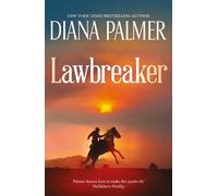 Diana Palmer Lawbreaker (Tascabile) Long, Tall Texans
