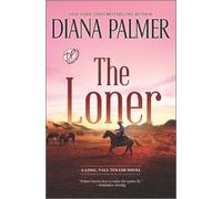 Diana Palmer The Loner (Copertina rigida)
