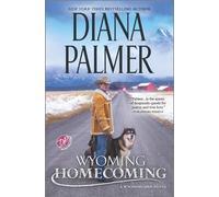 Diana Palmer Wyoming Homecoming (Copertina rigida) Wyoming Men