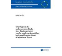 Diana Pantlen Eine theoretische und empirische Studie ueber Deutungs (Tascabile)