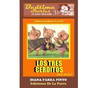 Diana Parra Pinto Bedtime Stories in Easy Spanish 3 (Tascabile)