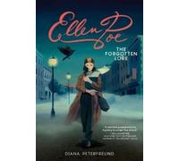 Diana Peterfreund Ellen Poe: The Forgotten Lore (Copertina rigida)