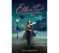 Diana Peterfreund Ellen Poe: The Forgotten Lore (Tascabile)