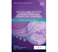 Diana Pinto Masís Health Care Systems in Developing and Trans (Copertina rigida)