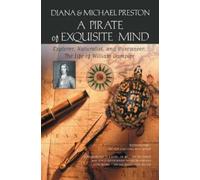 Diana Preston Michael Preston A Pirate of Exquisite Mind (Tascabile)