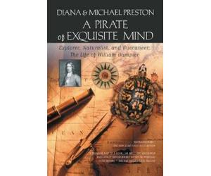 Diana Preston Michael Preston A Pirate of Exquisite Mind (Tascabile)