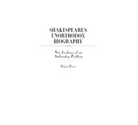 Diana Price Shakespeare's Unorthodox Biography (Copertina rigida)