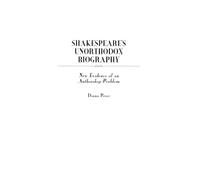 Diana Price Shakespeare's Unorthodox Biography (Copertina rigida)