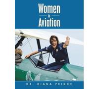 Diana Prince Women in Aviation (Tascabile)