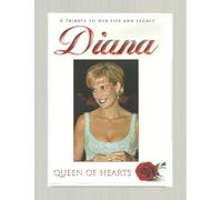 Diana:Queen of Hearts - Diana: Queen of Hearts