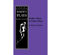 Diana R. Jenkins Stalker Mom and Other Plays (Tascabile)