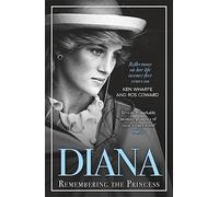 Diana: Remembering the Princess