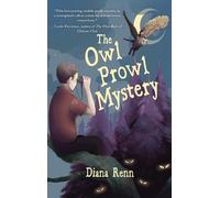 Diana Renn The Owl Prowl Mystery (Tascabile)