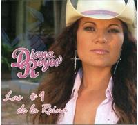 Diana Reyes - Las Numero 1 de la Reina