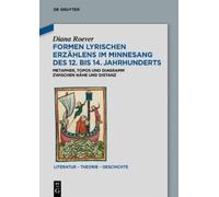 Diana Roever Formen lyrischen Erzählens im Minnesang des 12. (Copertina rigida)