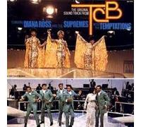 Diana Ross And The Supremes And The Temptations - The Original Soundtrack From TCB