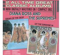 Diana Ross And The Supremes - Let The Sunshine In / Cream Of The Crop (UK Import)