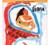 Diana Ross - Diana Ross - When You Tell Me That You Love Me LP Version / Chain Reaction Single Version (7" Vinyl)