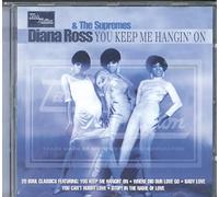 Diana Ross & The Supremes - You Keep Me Hangin On - Cd