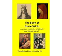 Diana Ruzicka The Book of Nurse Saints (Tascabile)
