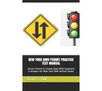Diana S Hill New York DMV Permit Practice Test Manual (Tascabile)