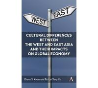 Diana S. Kwan F Cultural Differences between the West and Eas (Copertina rigida)