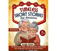 Diana Seto Timeless Short Stories for Seniors (Tascabile)
