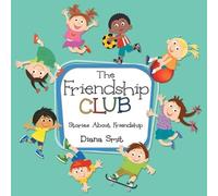 Diana Smit The Friendship Club (Tascabile)